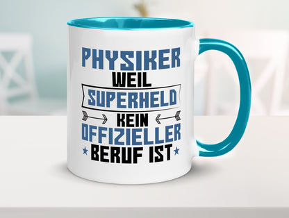 Superheld Physiker | Physik Geschenk Humor Geschenkidee lustiger Spruch Tasse