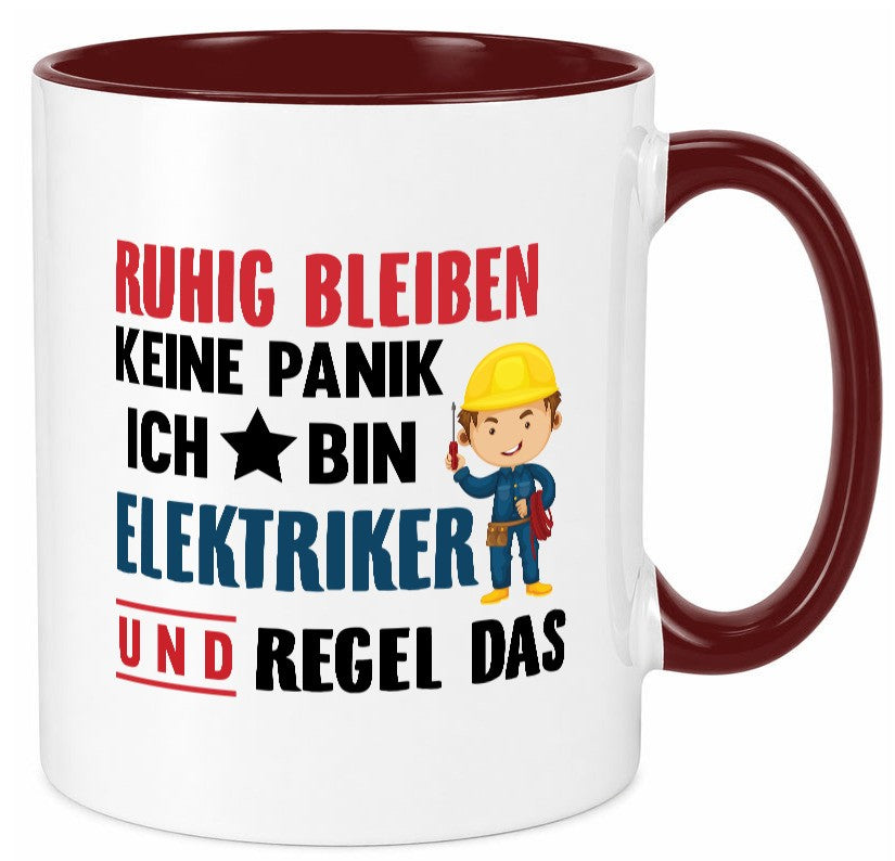 Ruhig bleiben keine Panik ich bin elektriker und regel das Humor Geschenkidee Tasse