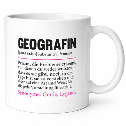 Geografin | Büro Geografie Definition lustig Arbeit Kollegen Geschenk Tasse