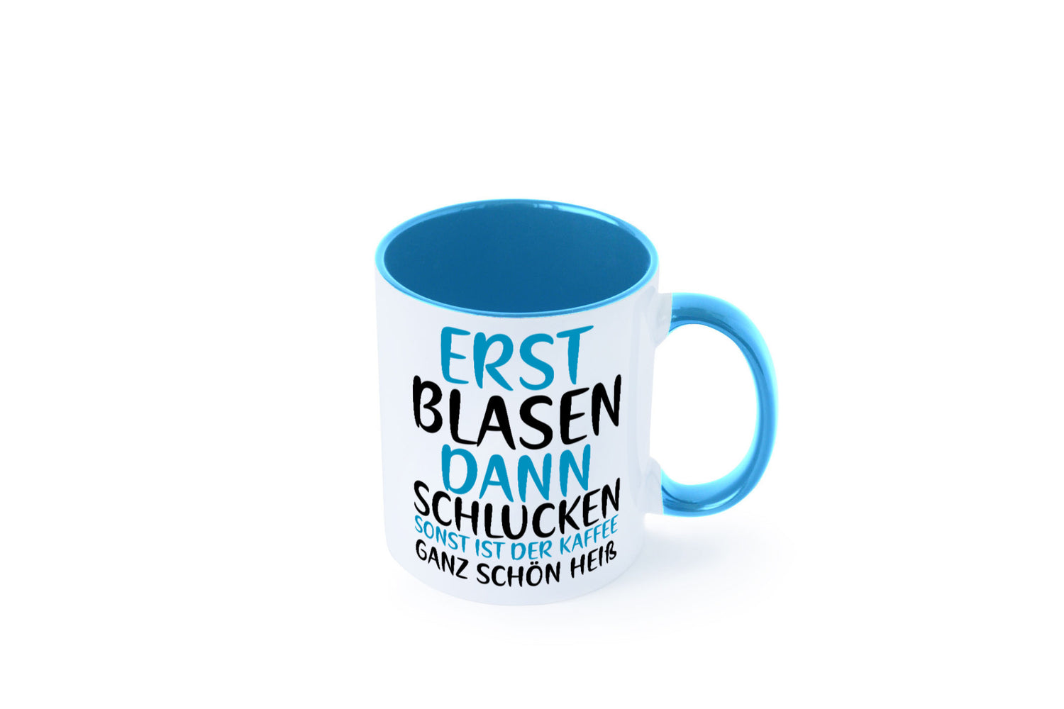 Erst Blasen dann Schlucken | kecker Spruch Lippenstift Geschenkidee Humor Tasse