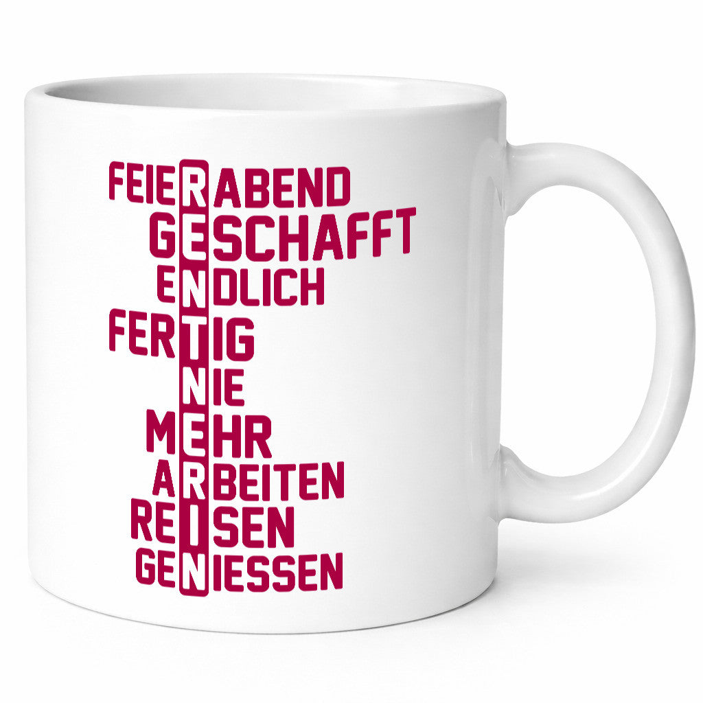 Rentner | Ruhestand Mutter Tante Oma Humor Familie Geschenkidee Tasse