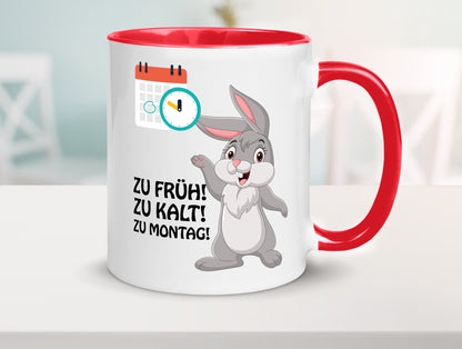 Kalter Montag Geschenkidee Humor Tasse