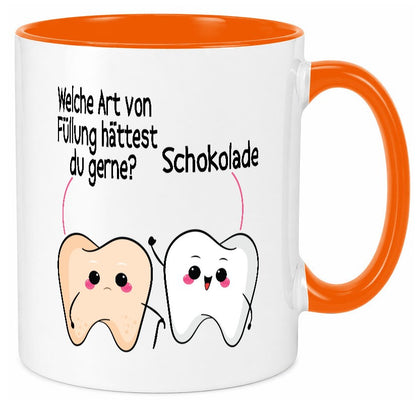 Welche art von Füllung hättest du gerne? | Zahnarzt Geschenk Humor Geschenkidee Tasse
