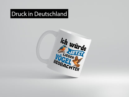 Vögel beobachten | Vogel lustig Humor Geschenkidee Geschenk Tasse