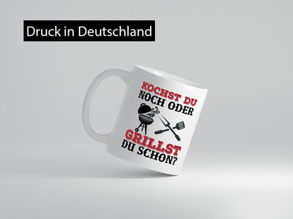 Grillst du schon? | Spruch Tasse Grillen Männer Geschenkidee Humor