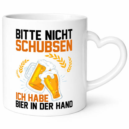 Nicht schubsen habe hier in der Hand | Saufen Bier Humor Geschenkidee Tasse