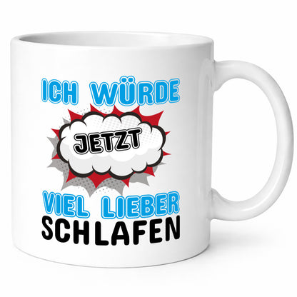 Ich würde jetzt lieber Schlafen Geschenk Humor Geschenkidee lustiger Spruch