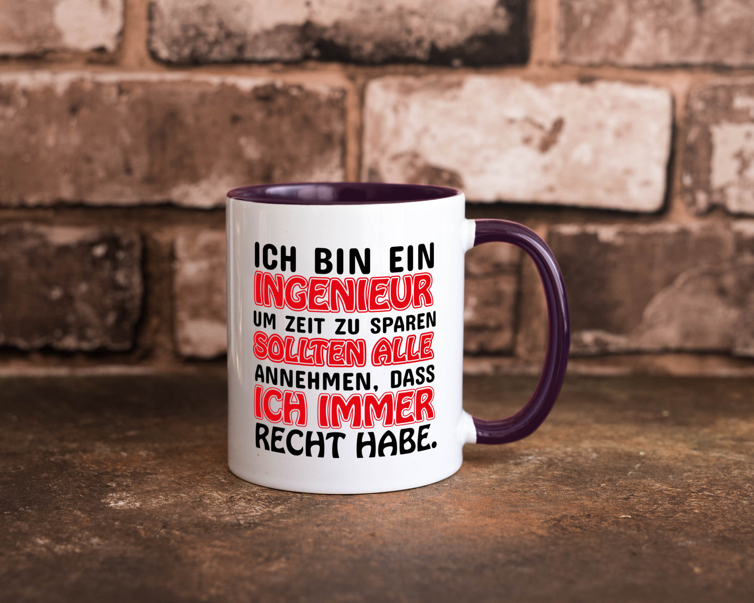 Ich bin Ingenieur Geschenkidee Humor Tasse