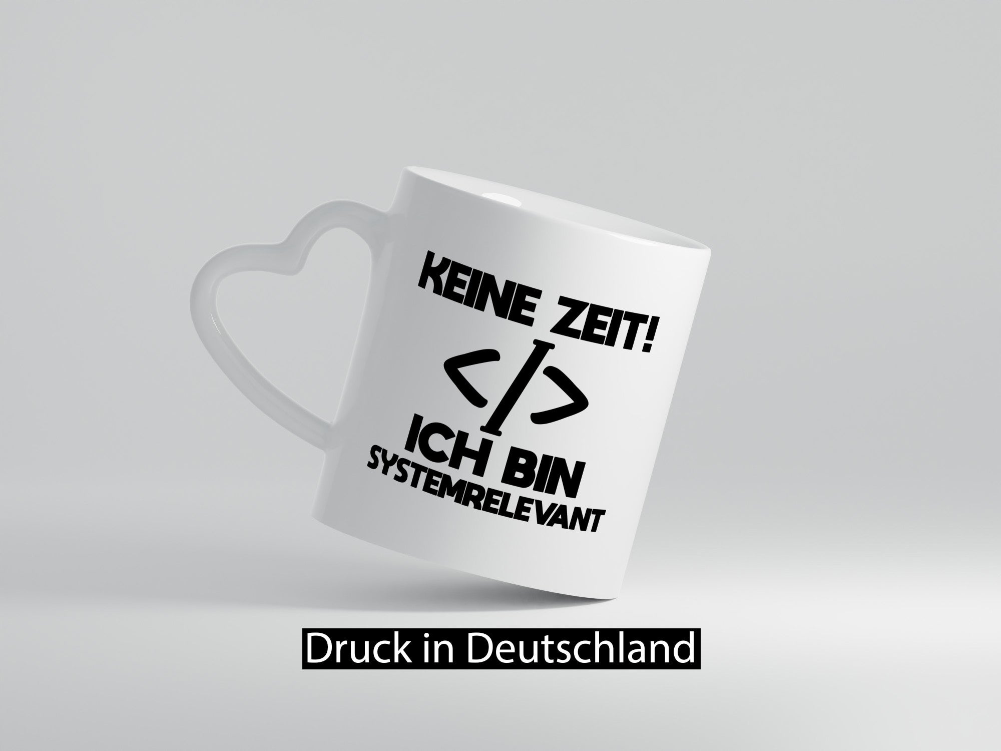 Keine Zeit! Systemrelevant | Coding Programmieren IT Geschenk Humor