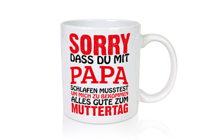 Muttertags Tasse Geschenk Familie Geschenkidee lustiger Spruch