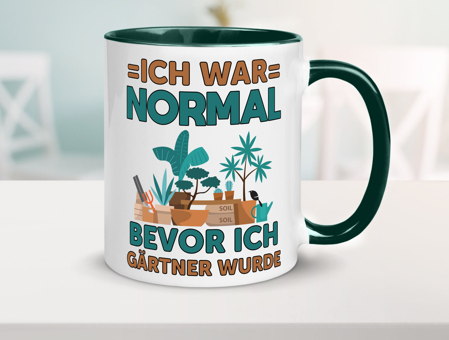 Ich war normal bevor Gärtner wurde | Garten lustiger Spruch Geschenk Humor