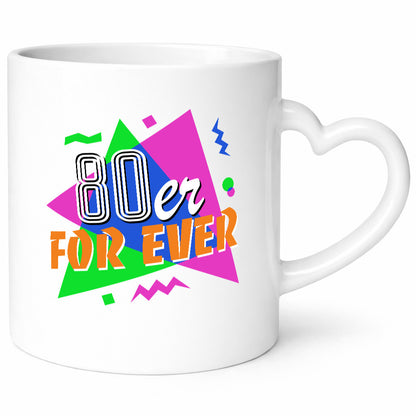 80er For Ever - Jahre bunt + verrückt Geschenk Humor Geschenkidee lustiger