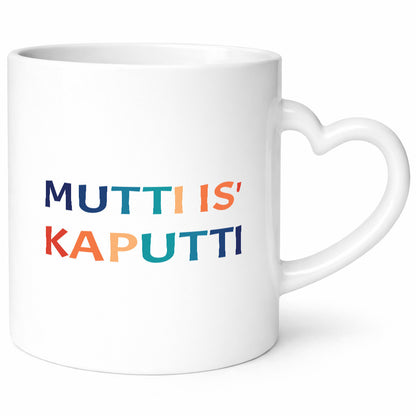 Mutti is kaputti | Mama ist kaputt Muttertag Geschenk Familie Geschenkidee