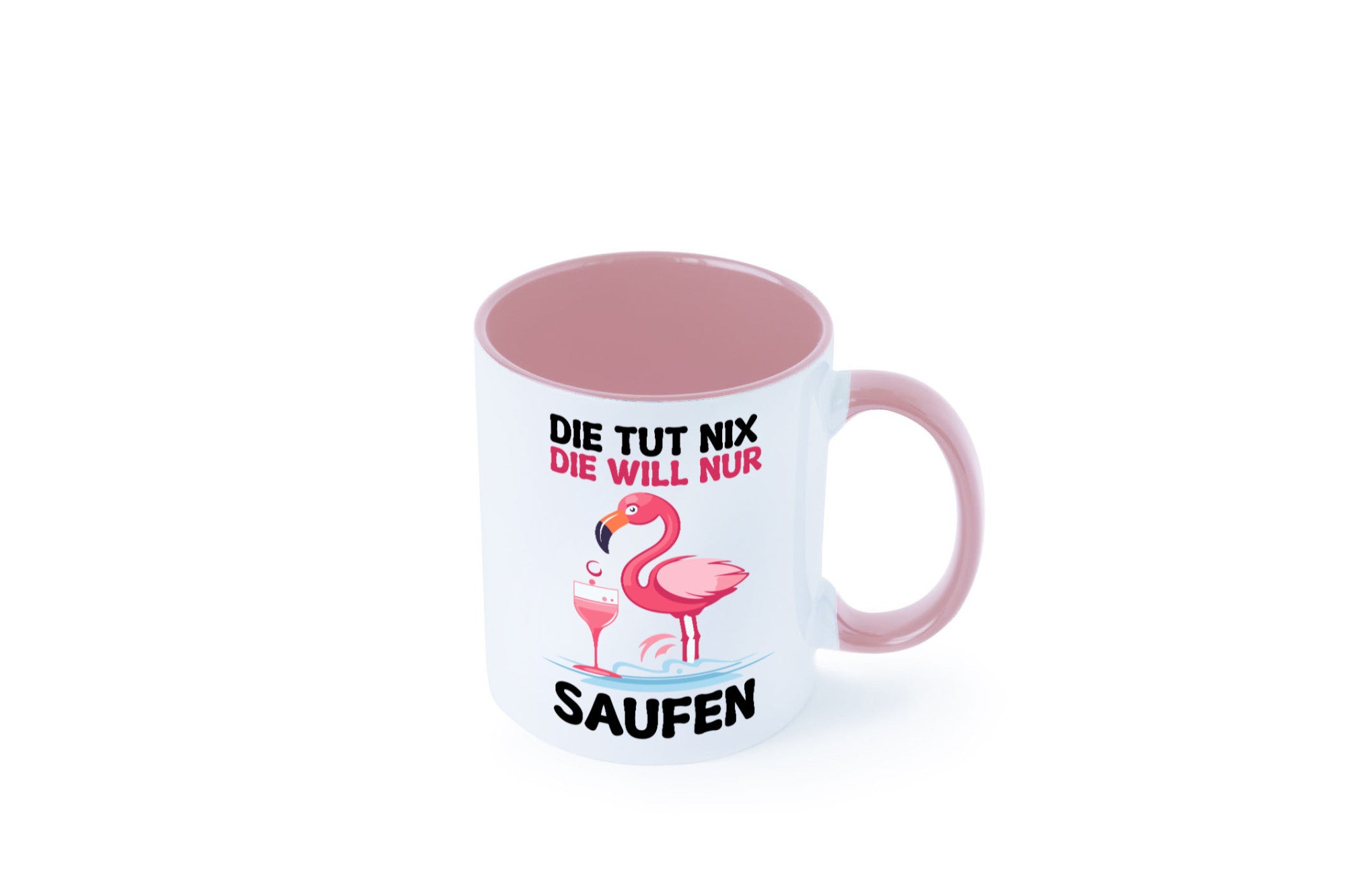 Die tut nix will nur Saufen | Flamingo Alkohol v2 Geschenk Humor Geschenkidee