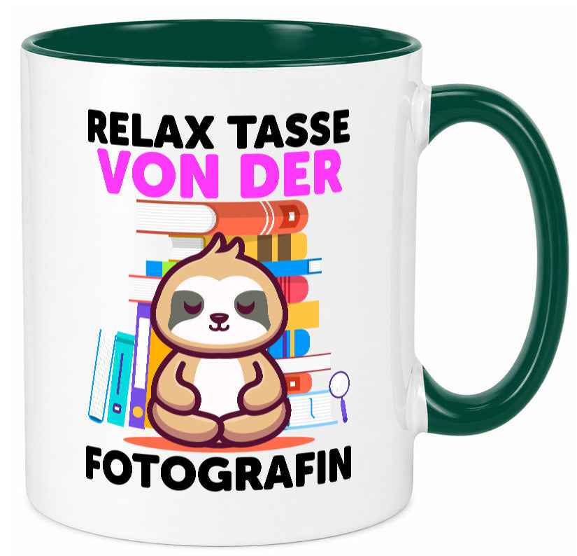 Relax Tasse: Fotografin | Fotografie Kamera Humor Geschenkidee Tasse