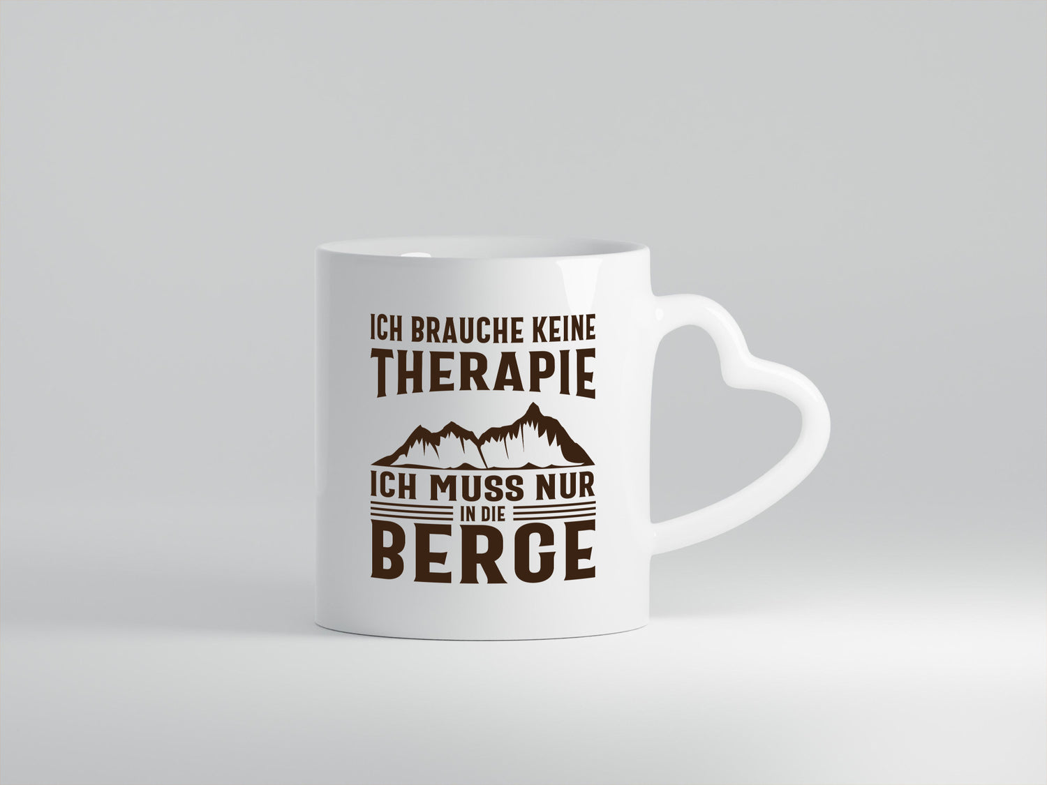 Keine Therapie, nur Berge | Landschaft Humor Geschenkidee Tasse