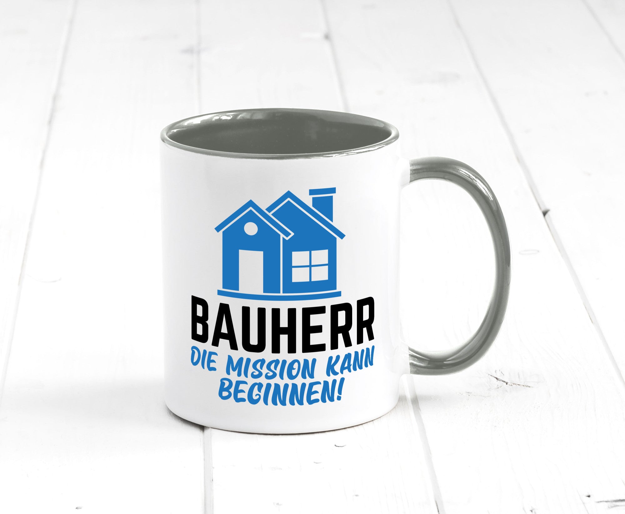 Bauherr | Die mission kann beginnen Bauherren lustiger Spruch Geschenk Humor
