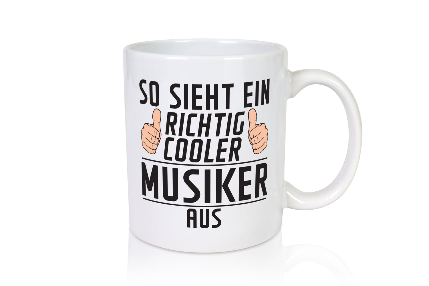 Richtig Cooler Musiker | Musik Musikant Humor Geschenkidee Tasse