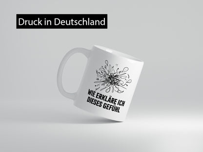 Wie erkläre ich dieses Gefühl | Krizelkrazel Malen Geschenk Humor Geschenkidee