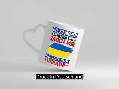 Ukraine | Urlaub Stimmen in meinem Kopf Traumland v2 Geschenkidee Humor Tasse