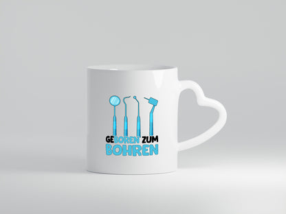 Geboren zum Bohren | Zahnarzthelferin Zahnarzt lustiger Spruch Geschenk Humor