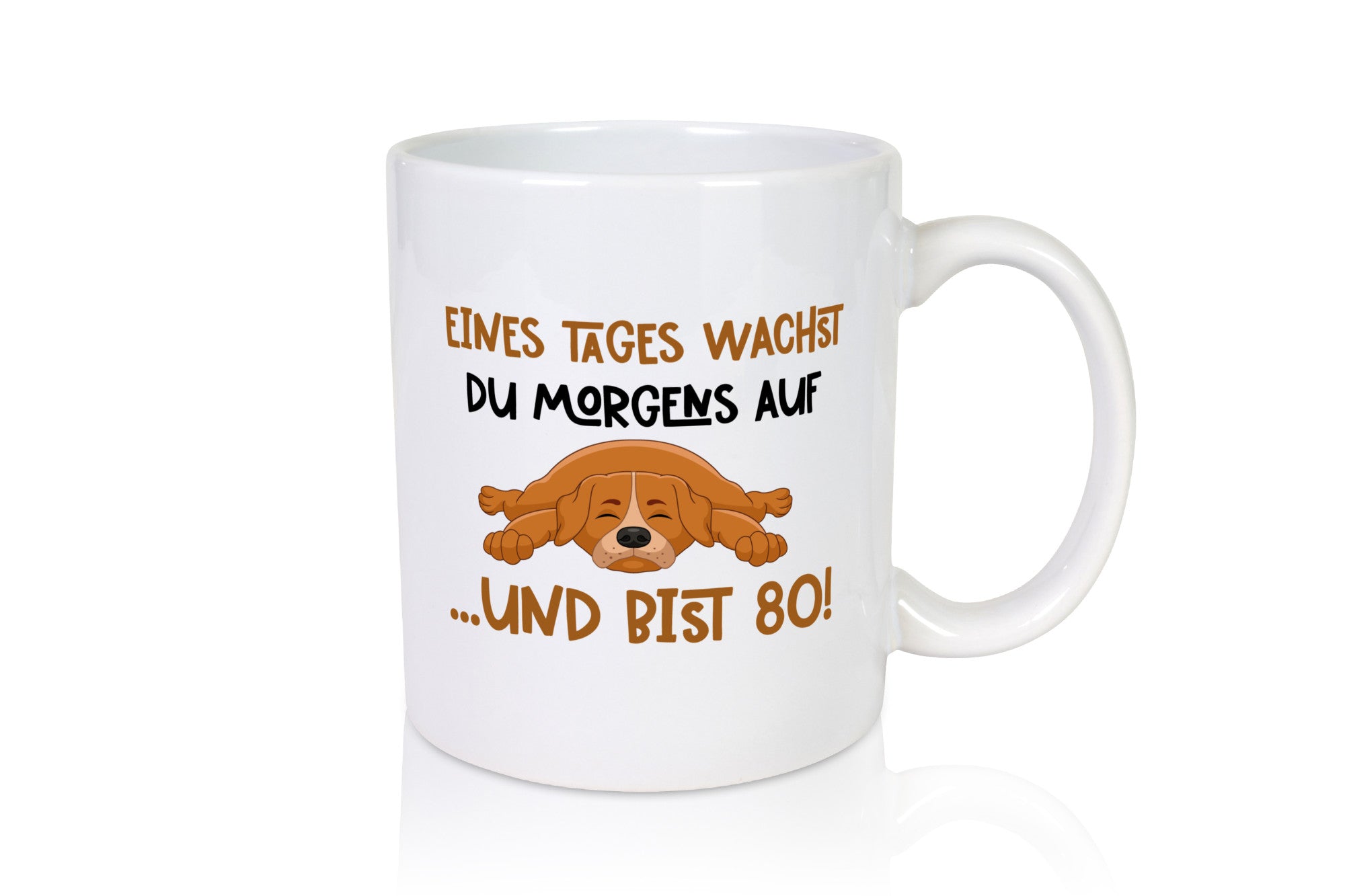 80 Jahre | witzige Spruchtasse Hund Geburtstag Geschenkidee Humor Tasse