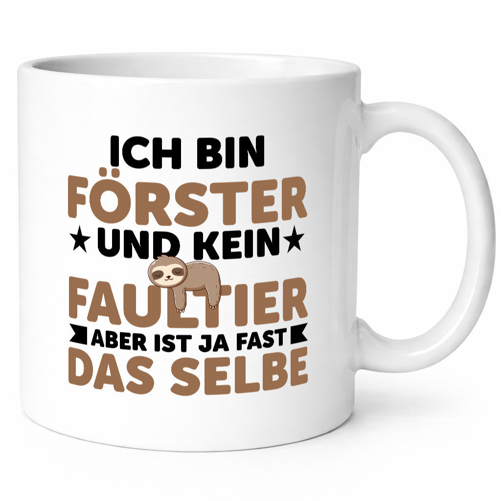 Ich bin kein Faultier: Förster | Forst Arbeit Geschenk Kollegen Büro lustiger