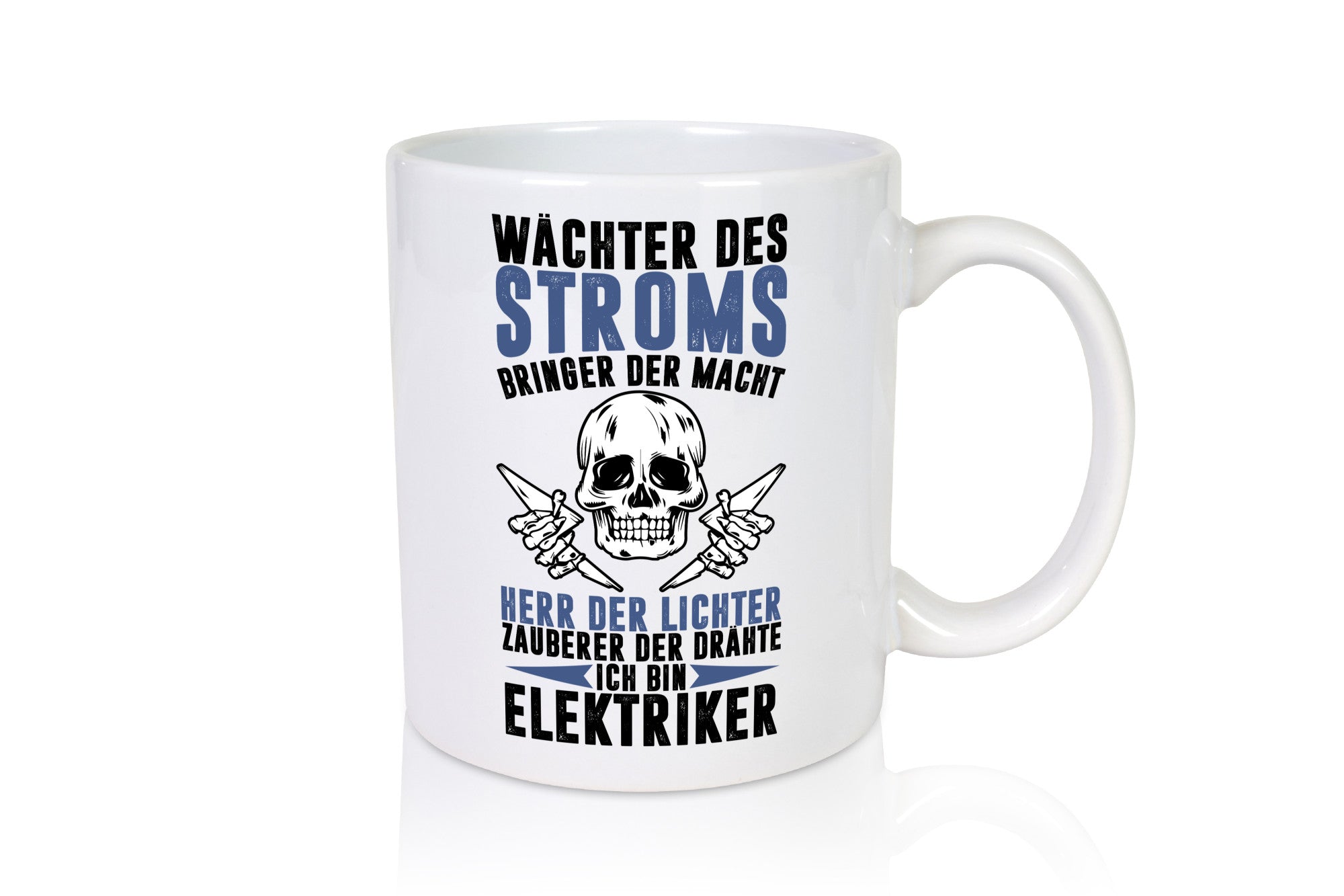 Ich bin Elektriker lustig Humor Geschenkidee Geschenk Tasse