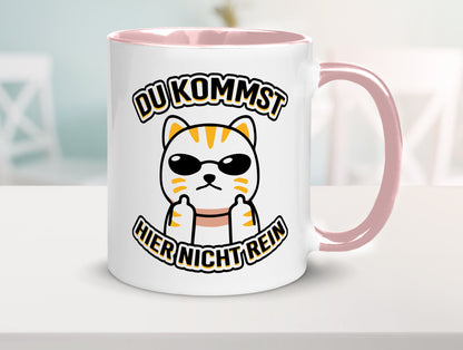 Du kommst hier nicht rein | Böse Katze Humor Tierliebhaber Geschenkidee Tasse