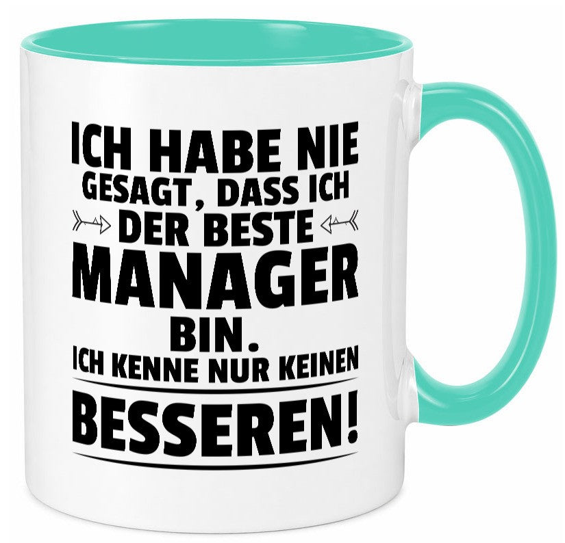 Keinen Besserer Manager | Management Geschenkidee Humor Tasse