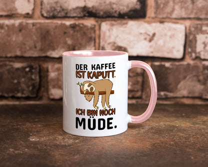 Der Kaffee ist kaputt v2 Geschenk Humor Geschenkidee lustiger Spruch Tasse