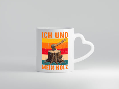 Ich und mein Holz | Hackebeil Brennholz Axt v2 Geschenk Humor Geschenkidee