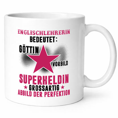 Bedeutung von Englischlehrerin | Englisch Lehrerin lustiger Spruch Geschenk