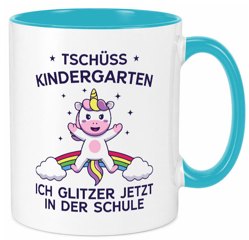 Kindergarten, jetzt Schule | Einhorn Geschenk Humor Geschenkidee lustiger Tasse