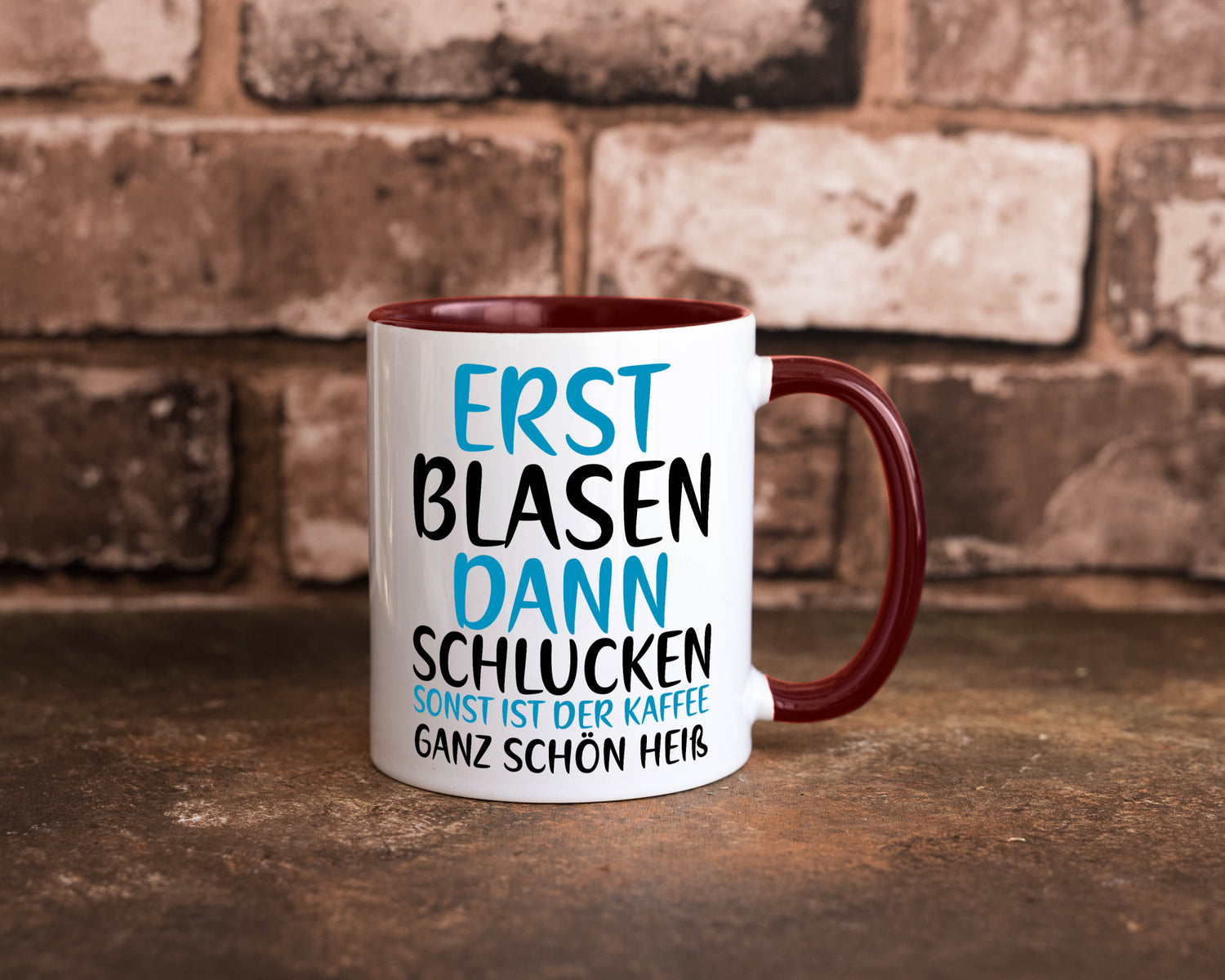 Erst Blasen dann Schlucken | kecker Spruch Lippenstift Geschenkidee Humor Tasse