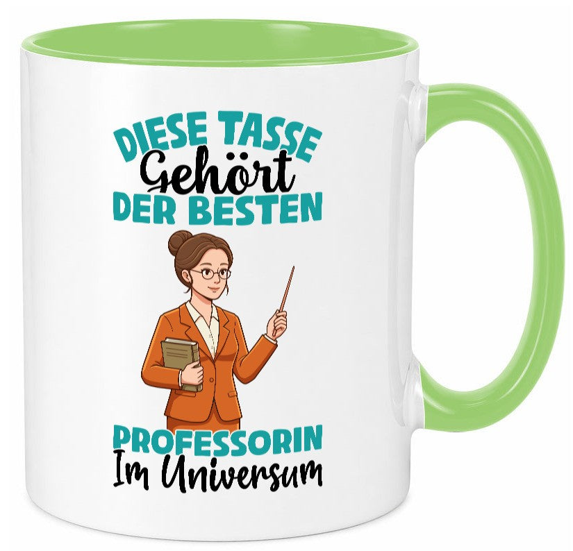 Im Universum: Professorin | Uni Universität lustiger Spruch Geschenk Humor Tasse