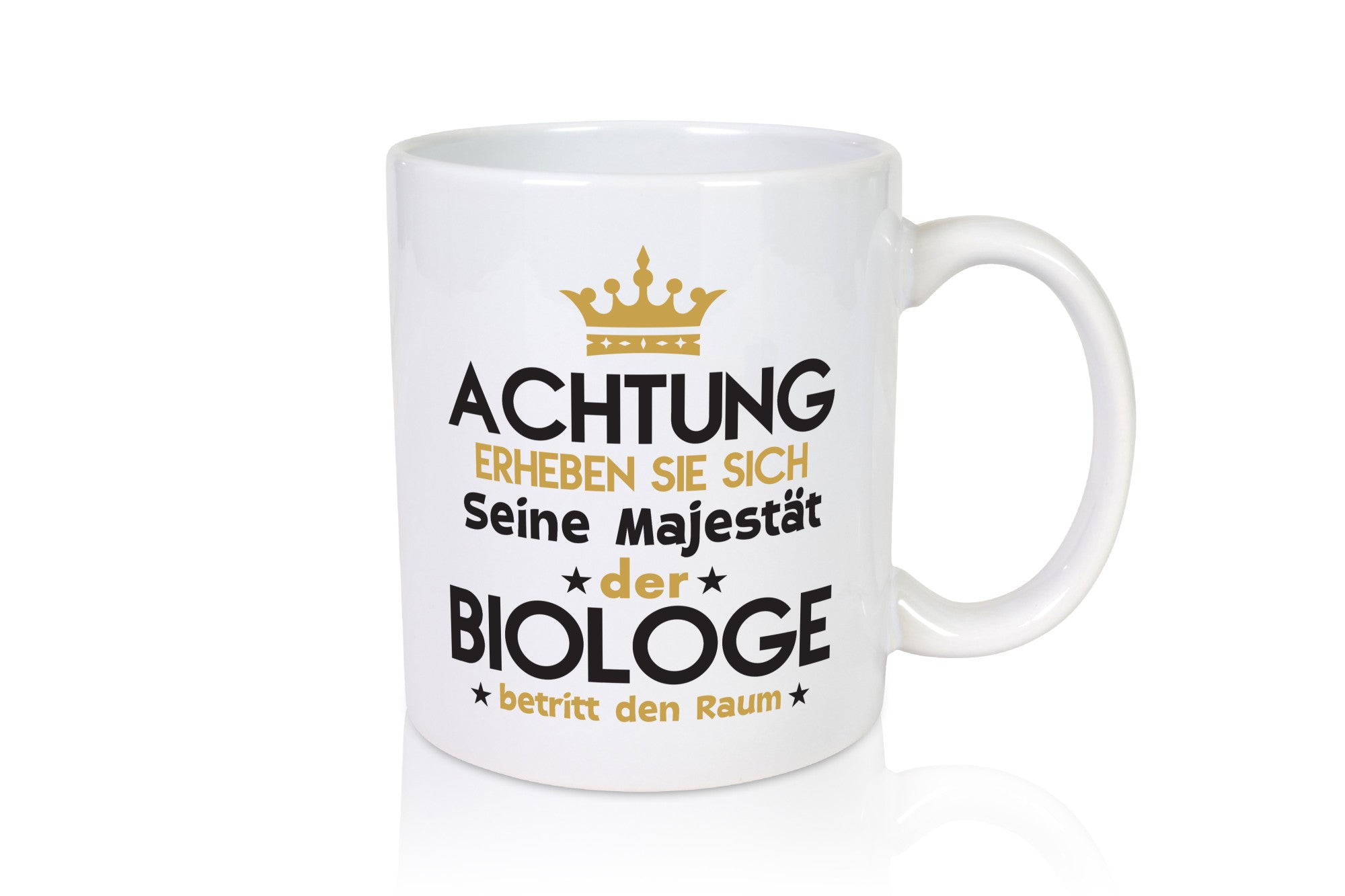 Seine Majestät Biologe | Biologie Naturforscher lustig Humor Geschenkidee