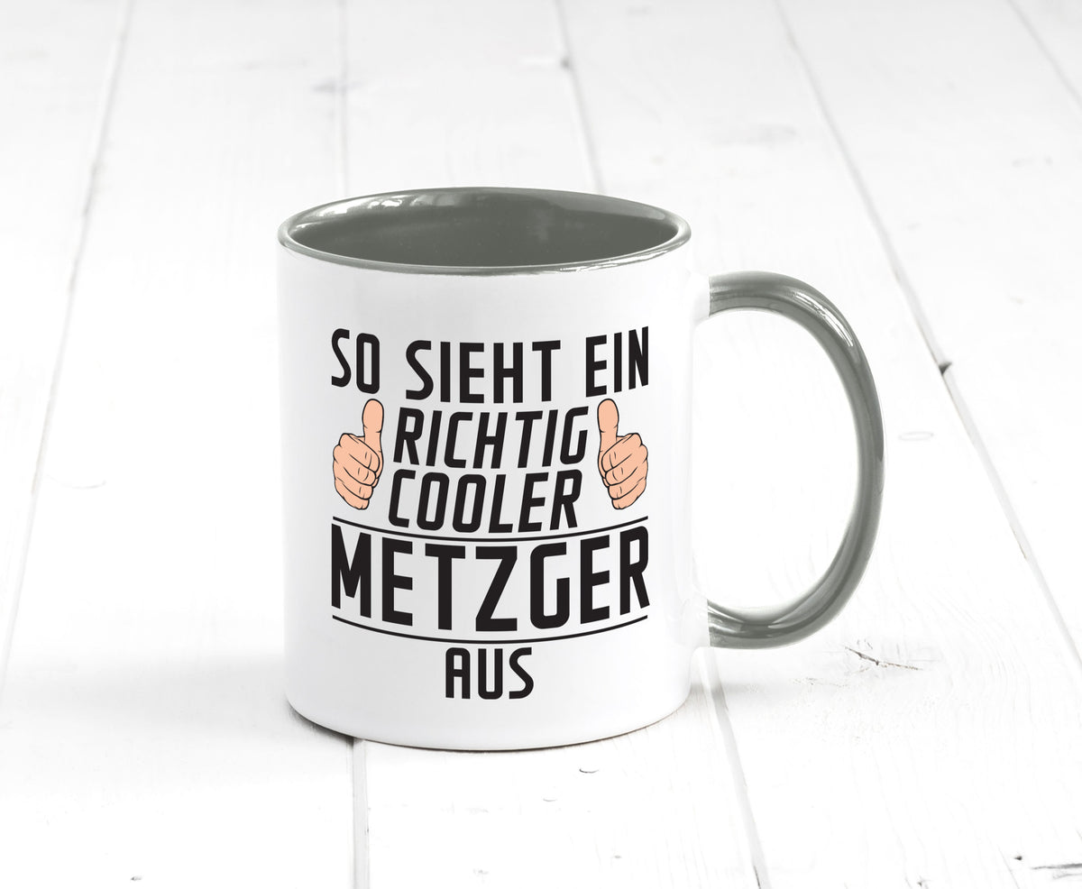 Richtig Cooler Metzger | Fleischer Metzgerei Geschenk Humor Geschenkidee Tasse