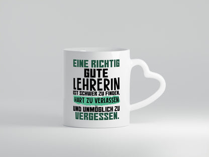 Richtig gute Lehrerin | Lehrer Tasse Abschied lustiger Spruch Geschenk Humor
