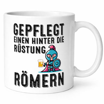 Gepflegt einen hinter die Rüstung römern | Bier lustiger Spruch Geschenk Humor