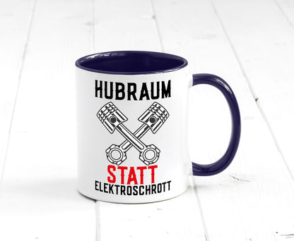 Hubraum statt Elektroschrott | Autofan Verbrennungsmotor Geschenk Humor