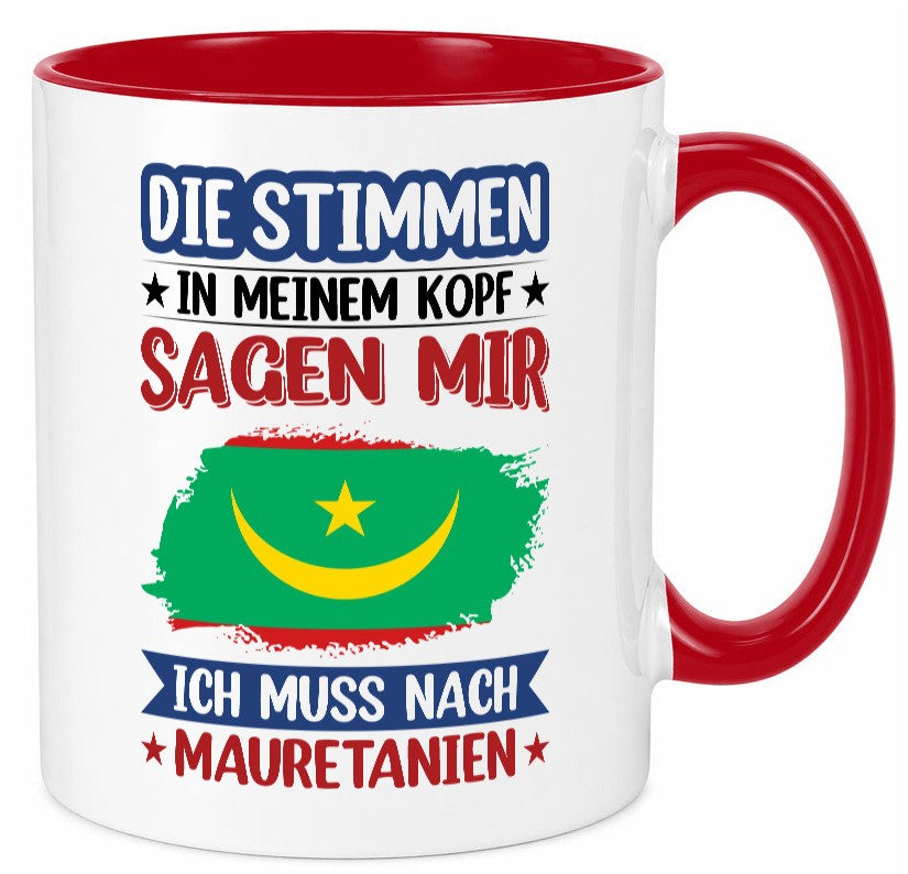 Mauretanien | Urlaub Stimmen in meinem Kopf Traumland lustiger Spruch Geschenk Tasse