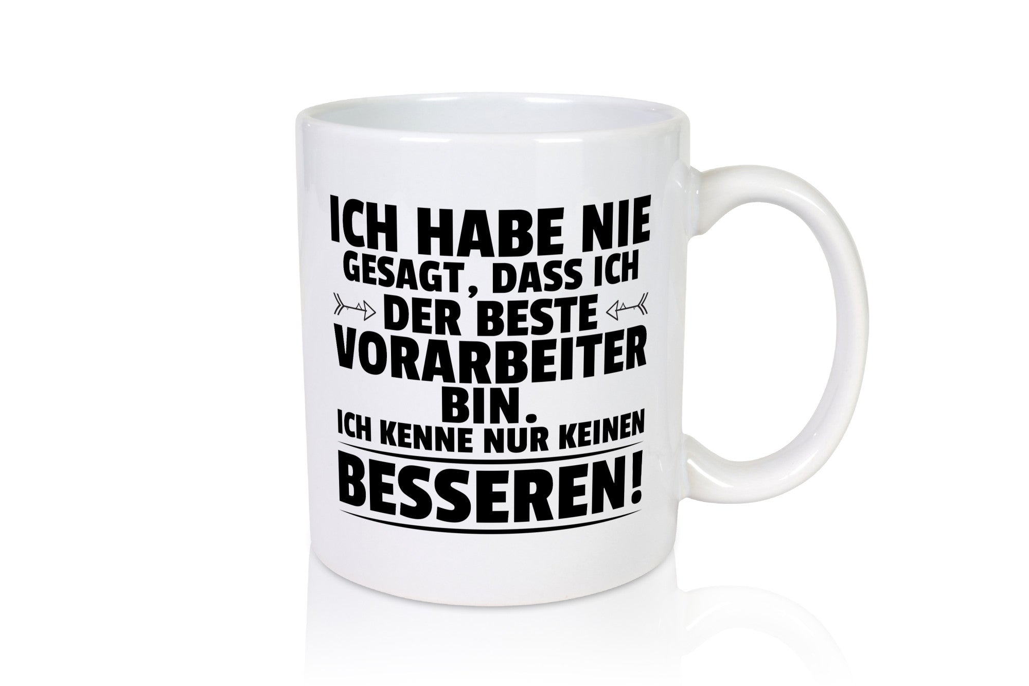 Der Beste Vorarbeiter | Kollege Teamleiter Humor Arbeit Kollegen Büro