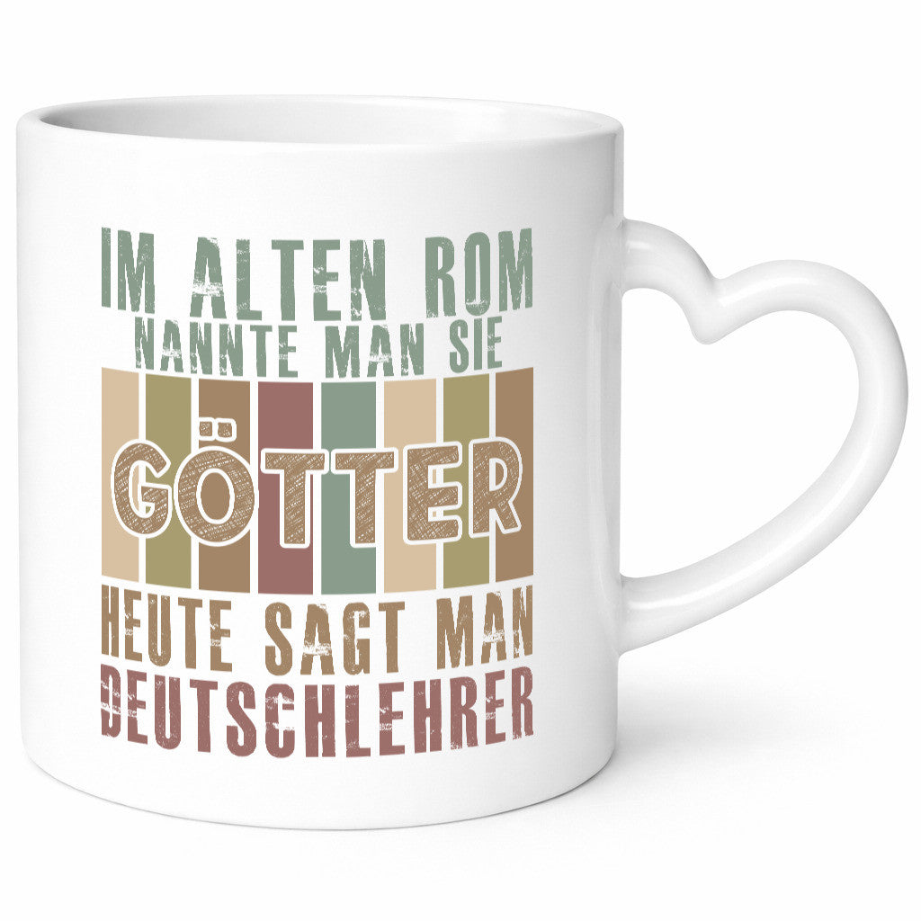 Heute sagt man: Deutschlehrer | Lehrer Schule lustig Humor Geschenkidee