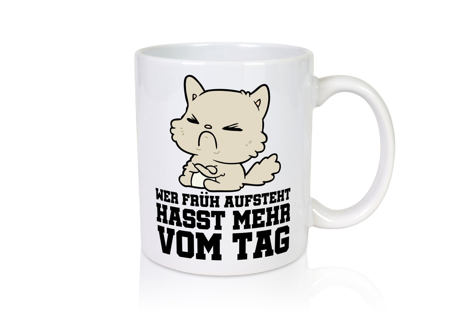 Frühaufsteher Katze lustig Tierliebhaber Humor Geschenk Tasse