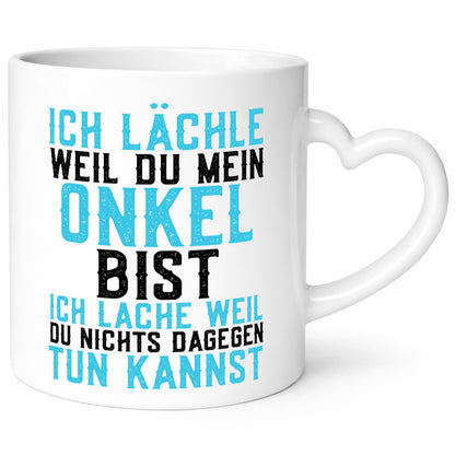 Weil du mein Onkel bist | Lachen Lustiger Spruch Smiley Geschenk Humor