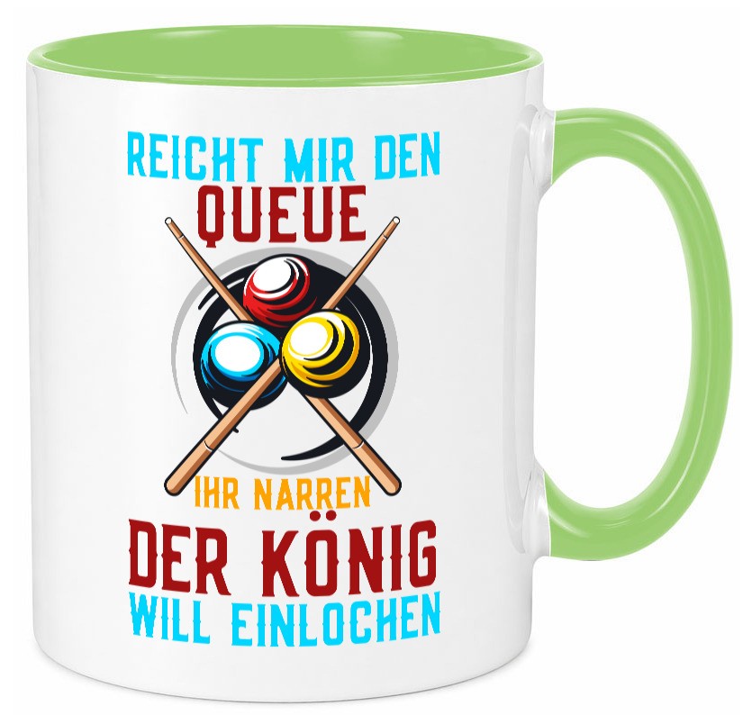 Reicht mir den Queue | Einlochen Billard Kugeln Geschenk Humor Geschenkidee Tasse
