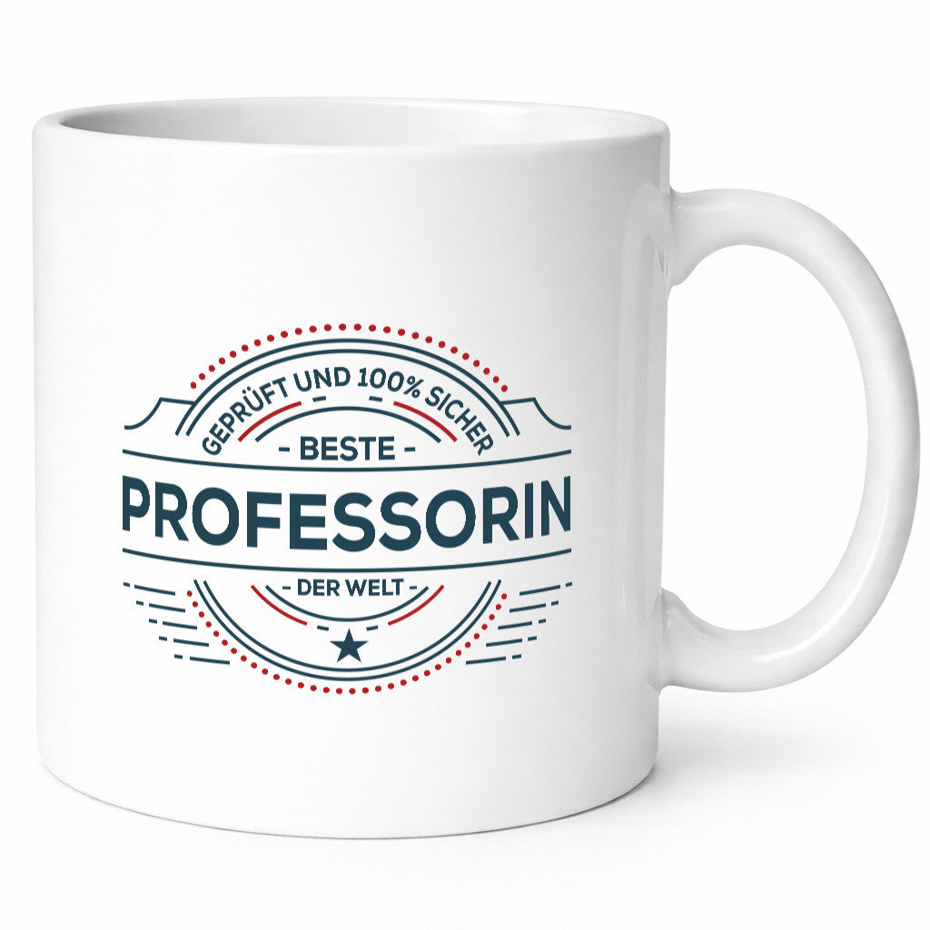 Geprüft und sicher: Professorin | Uni Universität Humor Geschenkidee Tasse