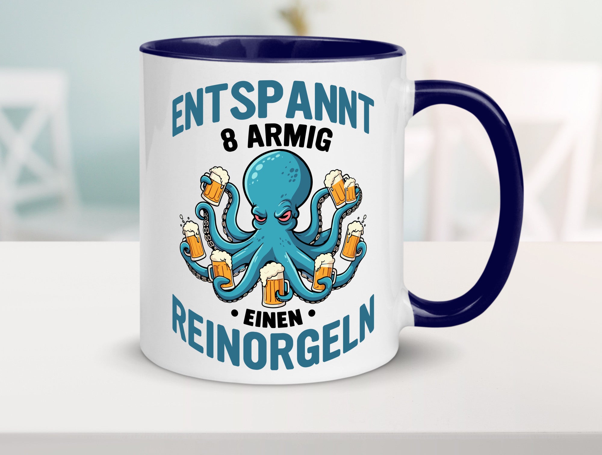 Entspannt 8 armig einen reinorgeln | Saufen Party v2 lustiger Spruch Geschenk