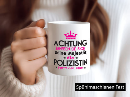 Seine Majestät Polizistin | Beruf Polizei Geschenkidee Arbeit Kollegen Büro